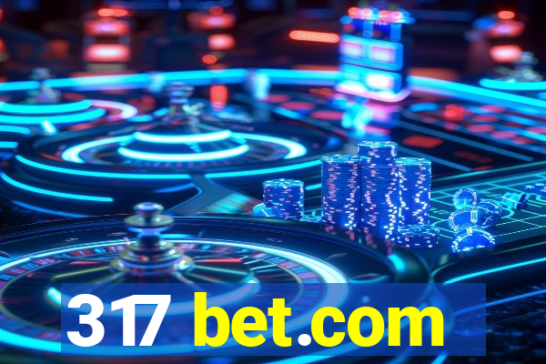 317 bet.com